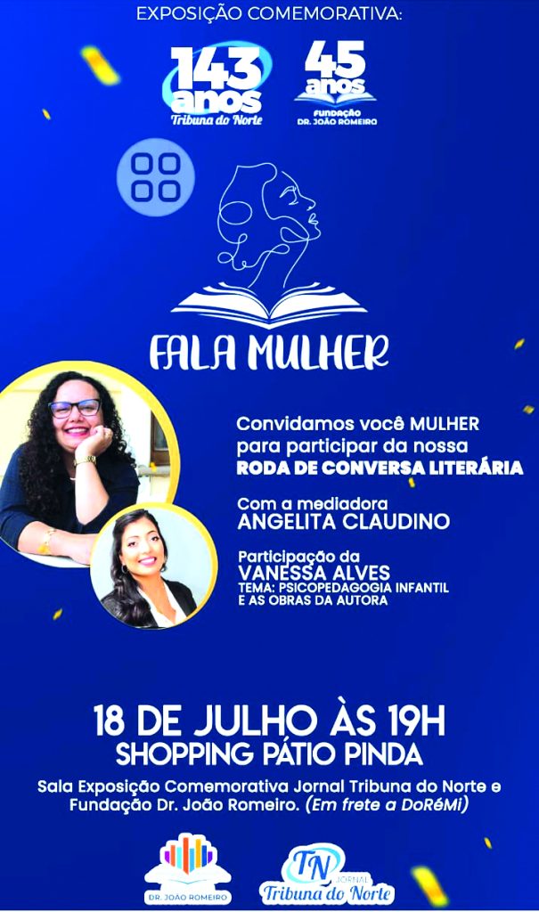 Clube de Leitura ‘Fala Mulher’ vai levar autora para abordar os muitos papéis da mulher na sociedade